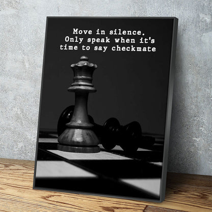 Move In Silence Checkmate chess motivational canvas wall art