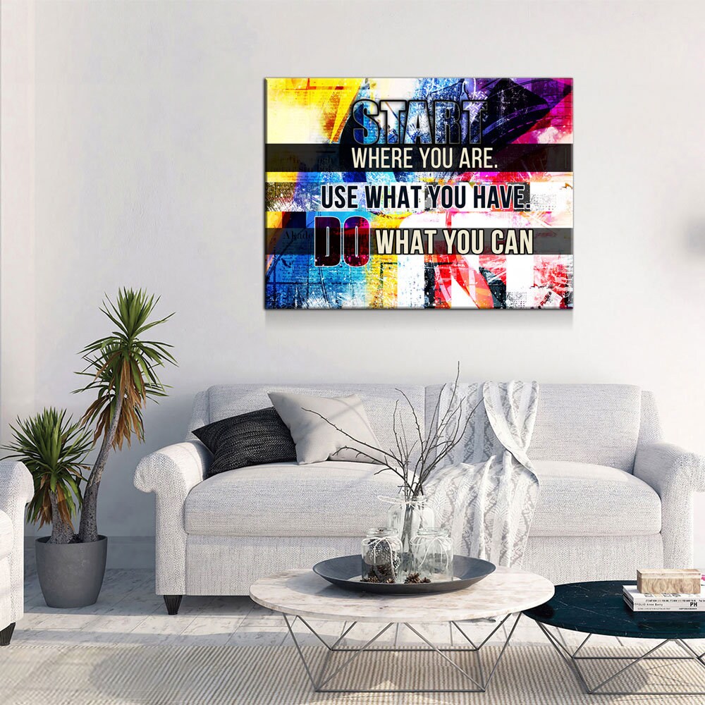 Start Where You Are, Use What You Have Canvas Wall Art