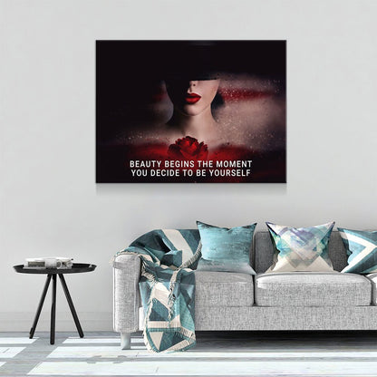 Beauty Begins The Moment You Decide To Be Yourself Canvas Wall Art