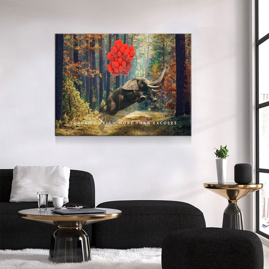 Dreams Weigh More Than Excuses Motivational Canvas Art