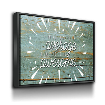 Be Awesome Motivational Canvas Wall Art