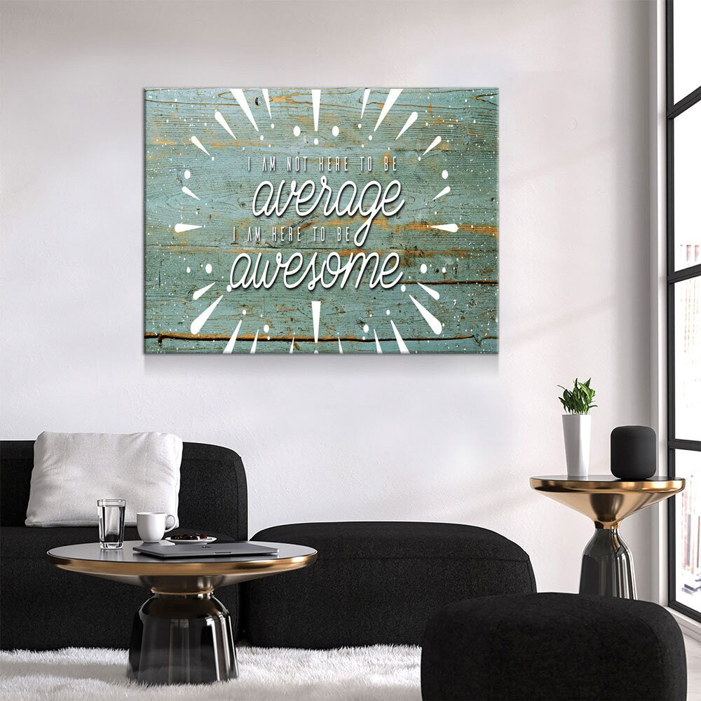 Be Awesome Motivational Canvas Wall Art