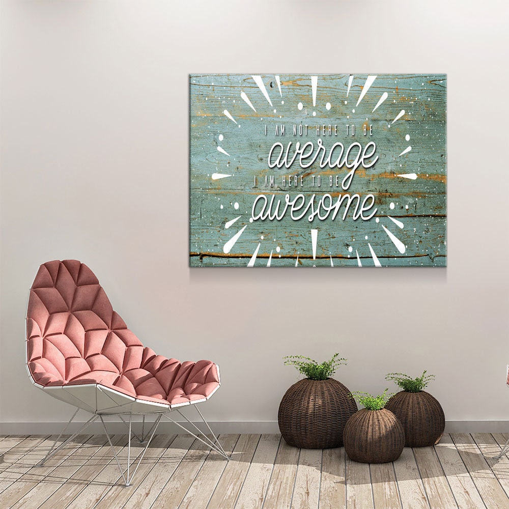 Be Awesome Motivational Canvas Wall Art