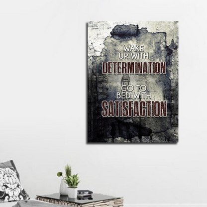 Wake Up With Determination Canvas Wall Art