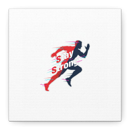 Stay Strong Runner Gym Canvas Wall Art