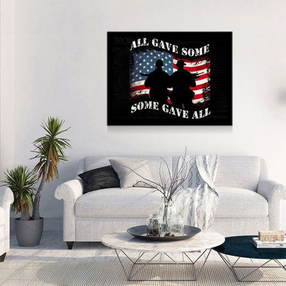 All Gave Some Some Gave All Canvas, Patriotic Veteran Decor