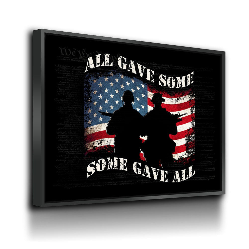 All Gave Some Some Gave All Canvas, Patriotic Veteran Decor