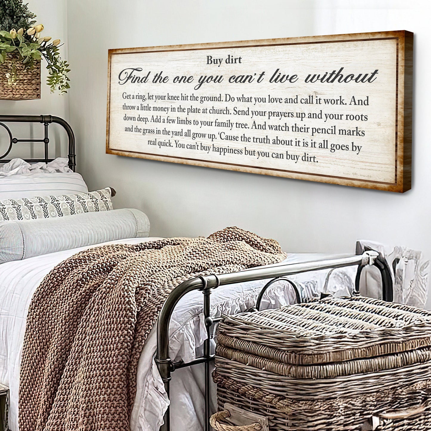 Find The One You Can't Live Without Canvas Sign