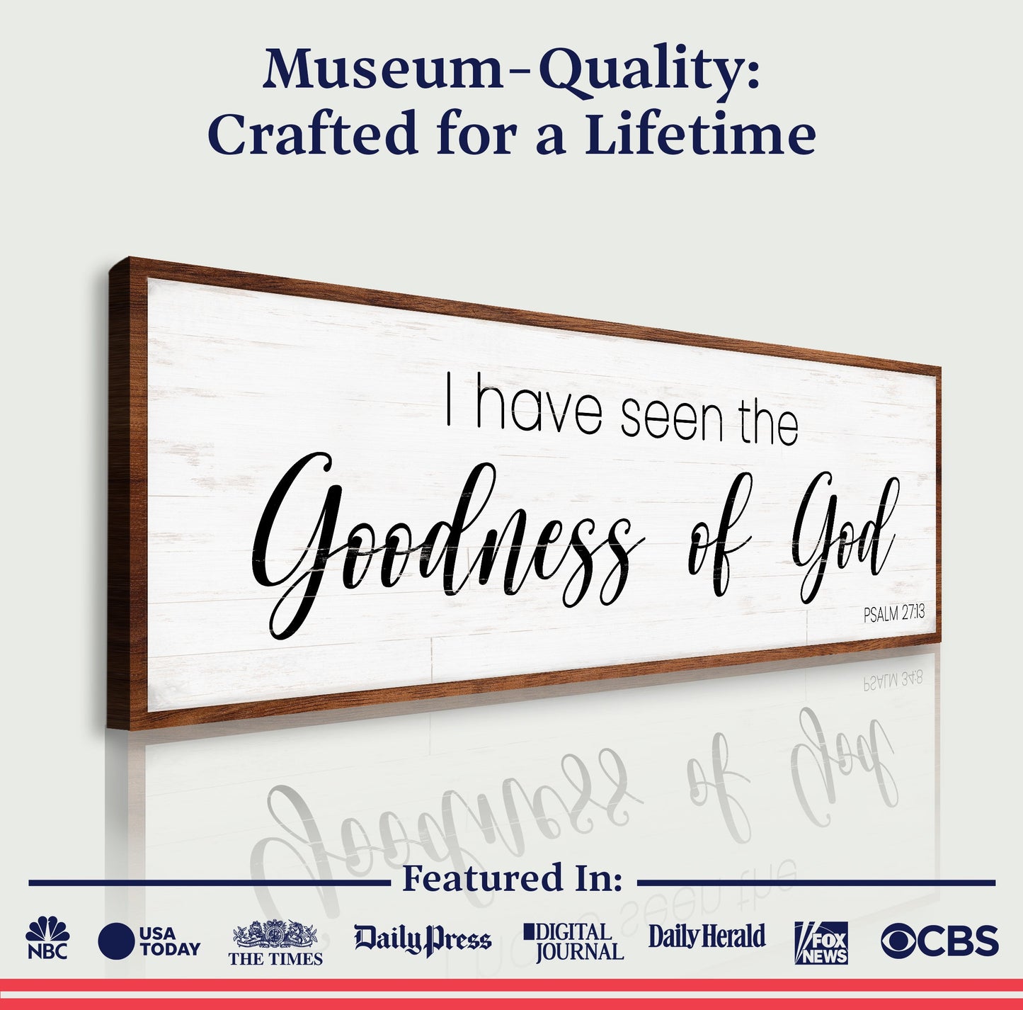 Psalm 27:13 I Have Seen the Goodness of God Canvas Wall Art