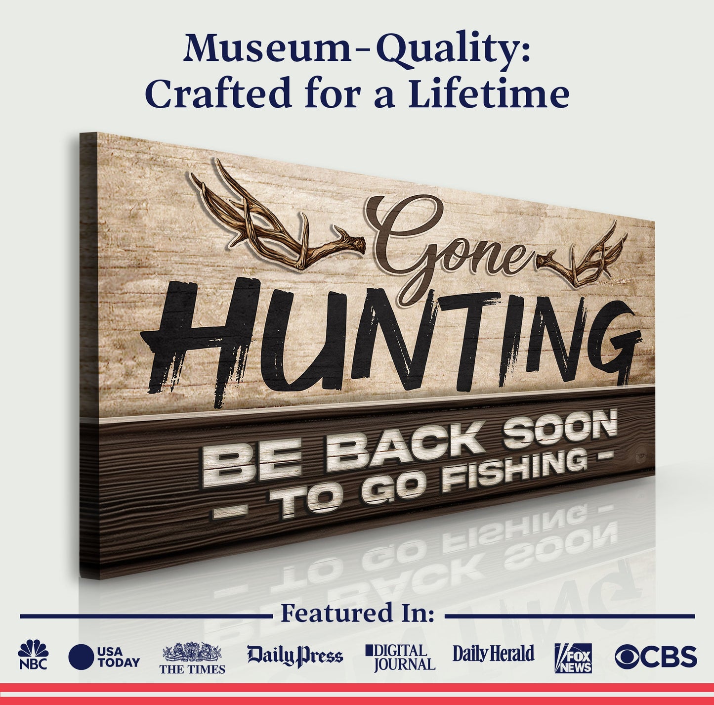 Gone Hunting Canvas Wall Art - Outdoor Sign Print