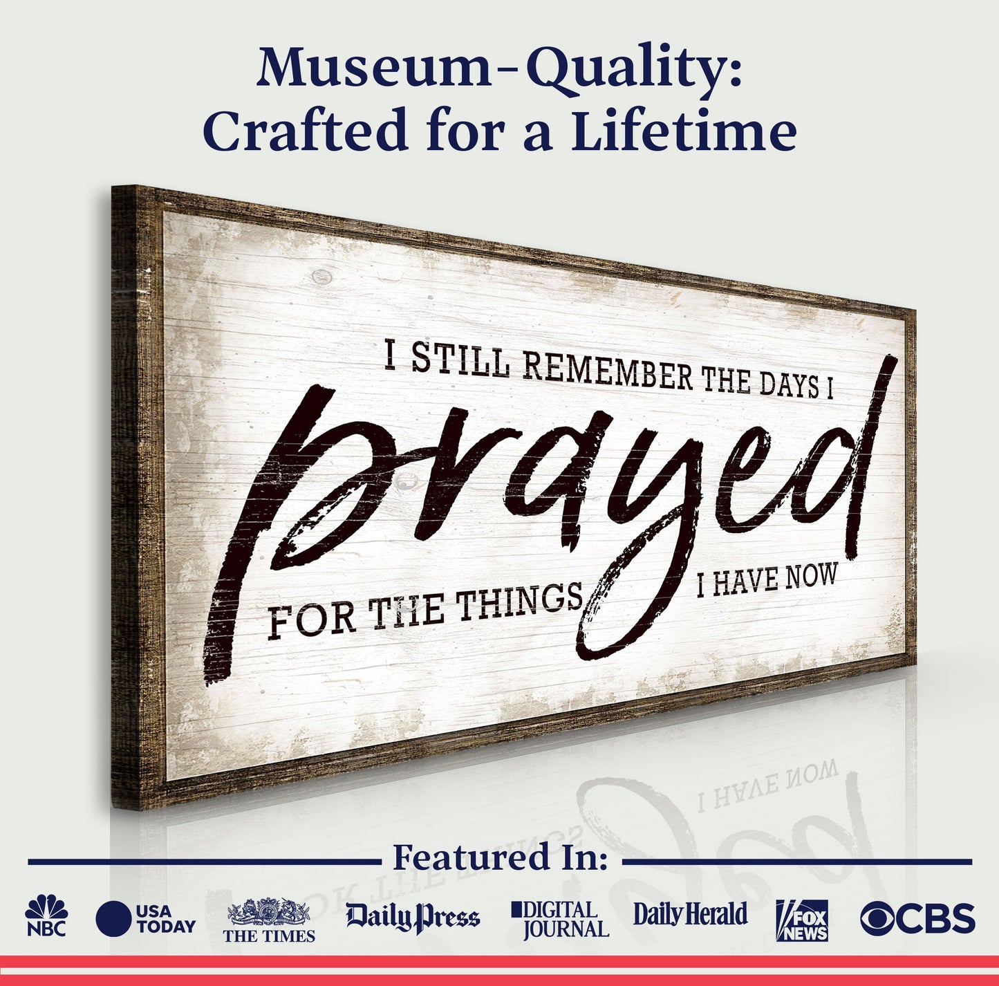 I Still Remember The Days I Prayed Faith Canvas