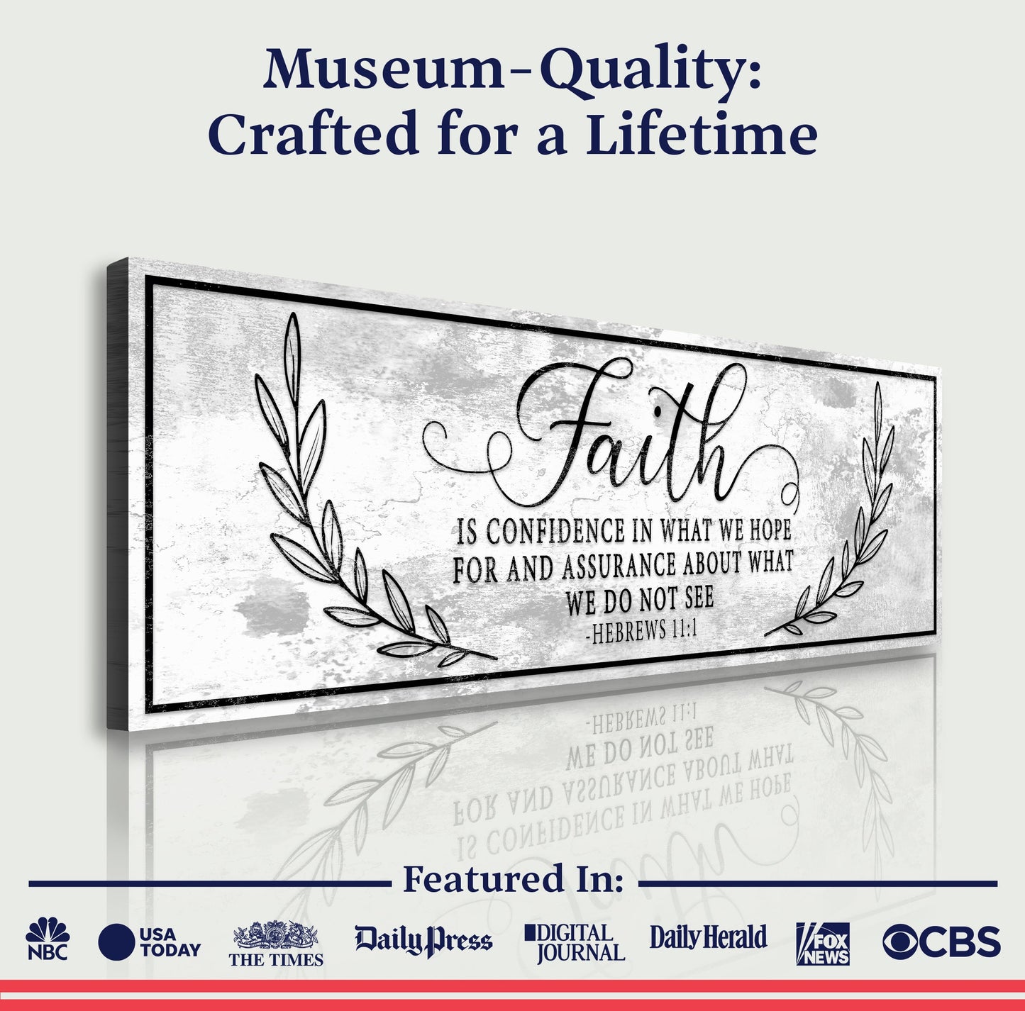 Faith Is Confidence Hebrews 11:1 Canvas Sign II