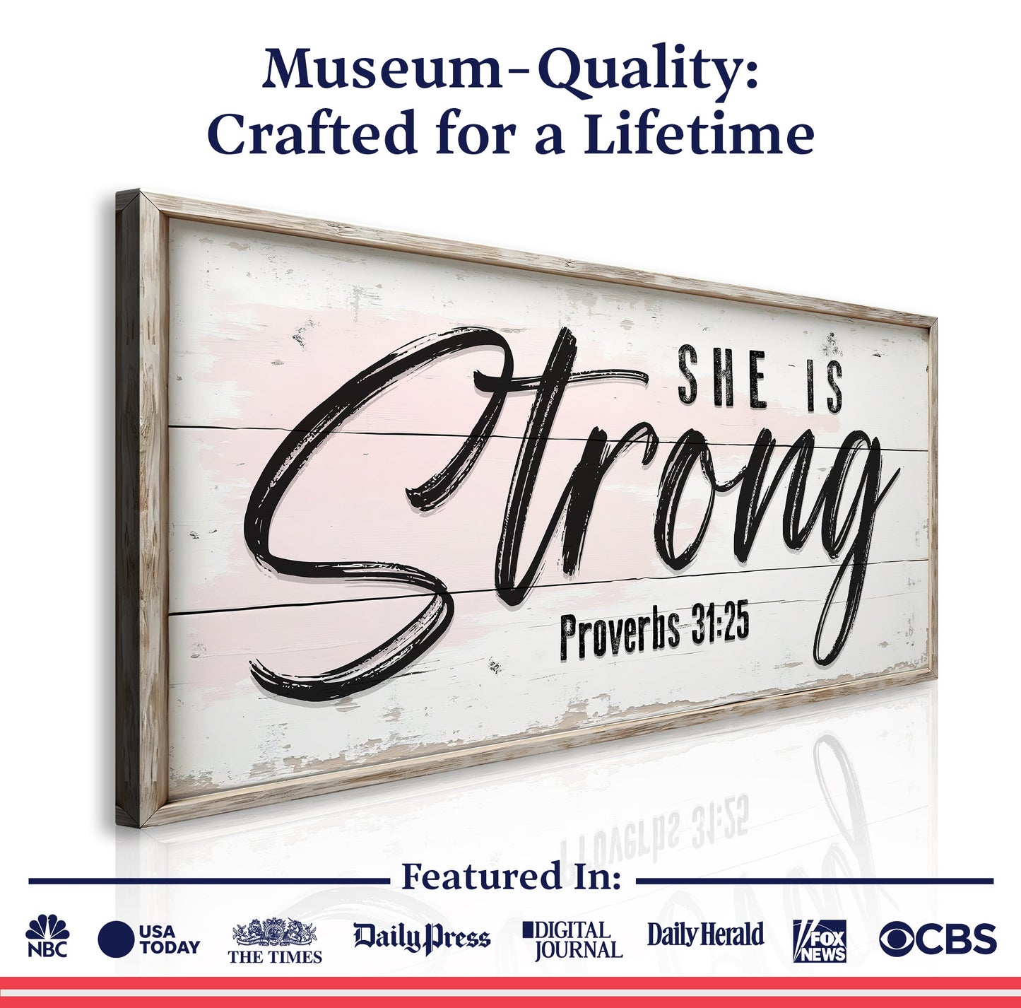 She Is Strong Proverbs 31:25 Faith Canvas Sign