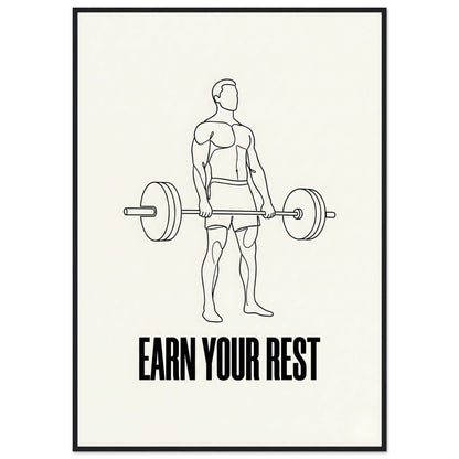 Earn Your Rest — Minimalist Deadlift Gym Poster - 70x100 cm / 28x40″ - Black frame / Ready-to-hang - Sparkycare