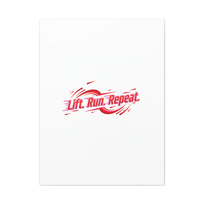 Lift Run Repeat Gym Motivation Canvas Wall Art