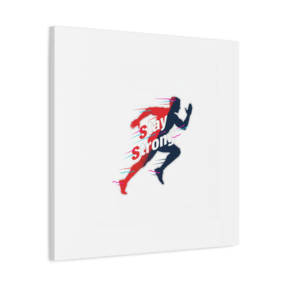 Stay Strong Runner Gym Canvas Wall Art