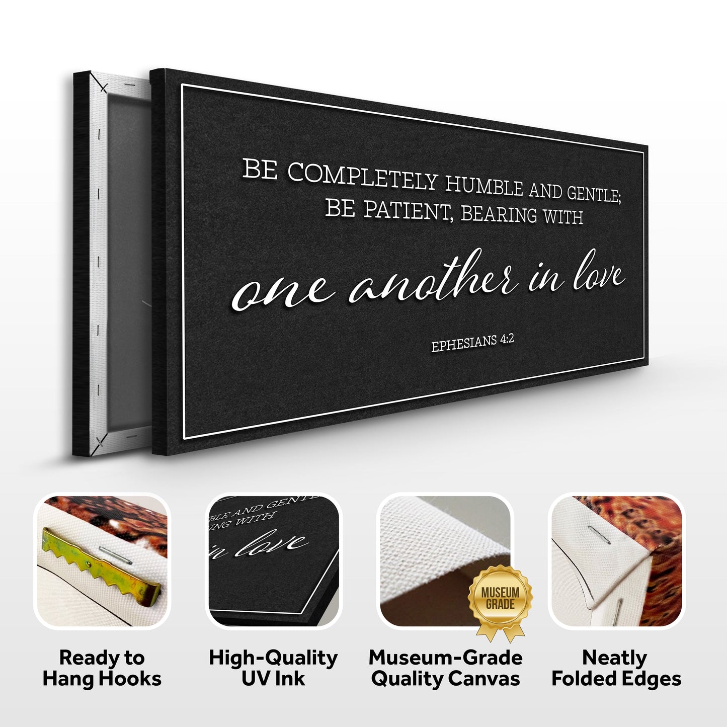 Ephesians 4:2 Humble and Gentle Faith Canvas Sign