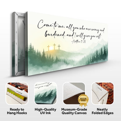 Matthew 11:28 misty pines canvas front and side, with text: Ready to Hang Hooks, High-Quality UV Ink, Museum-Grade Quality Canvas, Neatly Folded Edges