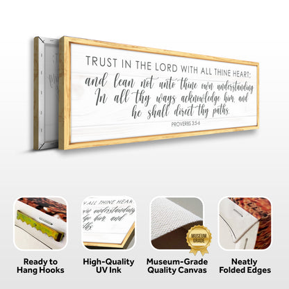 Proverbs 3:5-6 sign canvas front and side, with text: Ready to Hang Hooks, High-Quality UV Ink, Museum-Grade Quality Canvas, Neatly Folded Edges