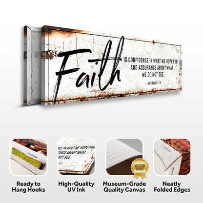 Hebrews 11:1 faith script sign canvas front and side, with text: Ready to Hang Hooks, High-Quality UV Ink, Museum-Grade Quality Canvas, Neatly Folded Edges
