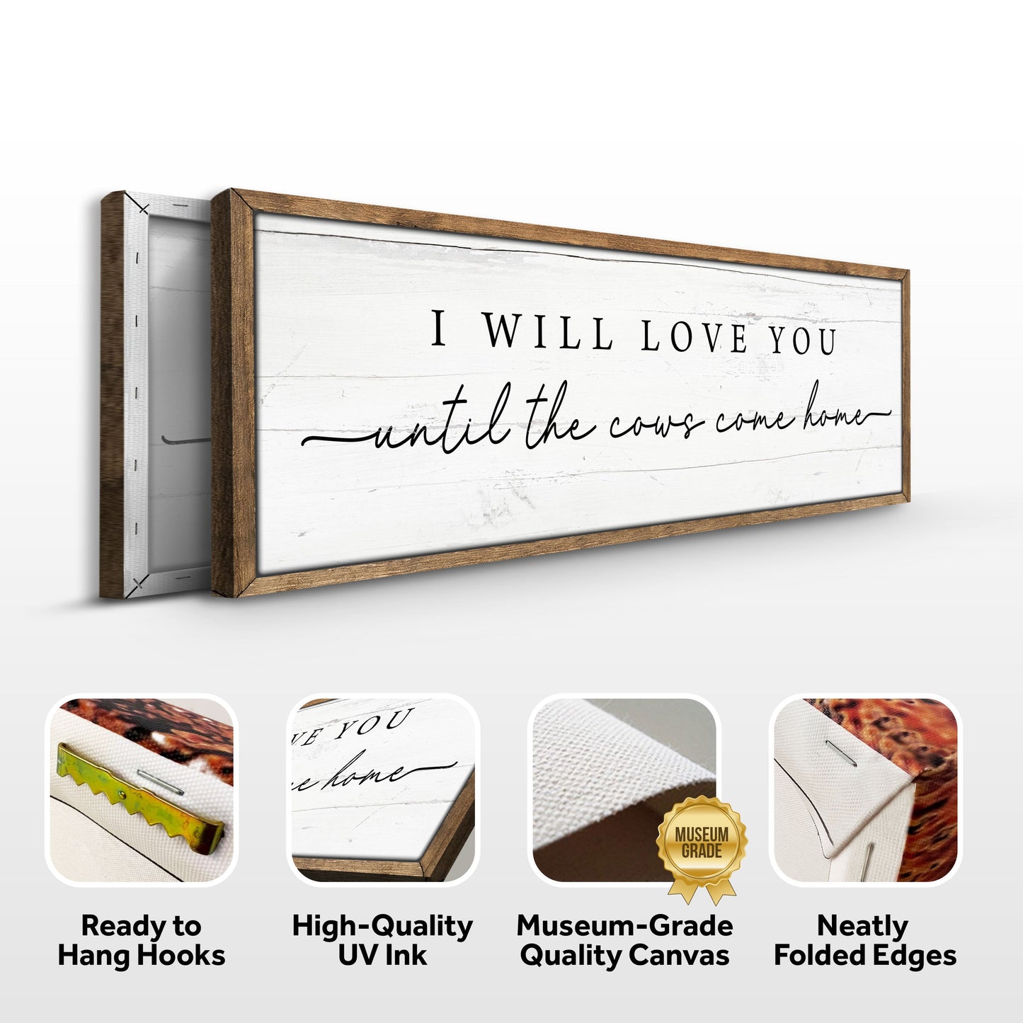 I Will Love You Until The Cows Come Home Canvas Art