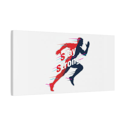 Stay Strong Runner Gym Canvas Wall Art