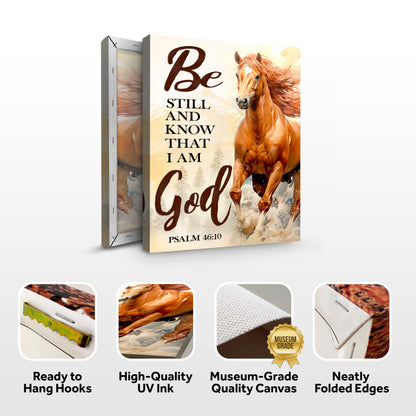 Psalm 46:10 Be Still Galloping Chestnut Horse canvas front and side, with text: Ready to Hang Hooks, High-Quality UV Ink, Museum-Grade Quality Canvas, Neatly Folded Edges
