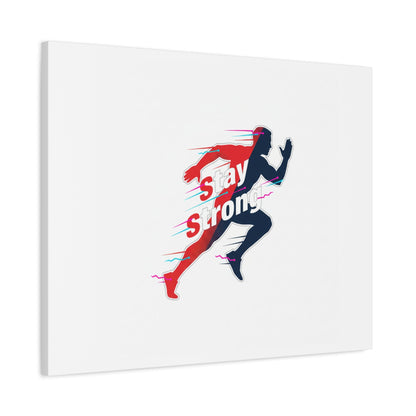 Stay Strong Runner Gym Canvas Wall Art