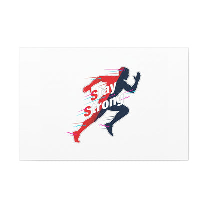 Stay Strong Runner Gym Canvas Wall Art