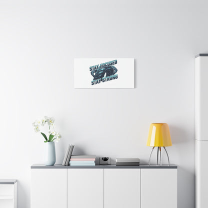 Stay Focused Stay Strong Gym Canvas Wall Art
