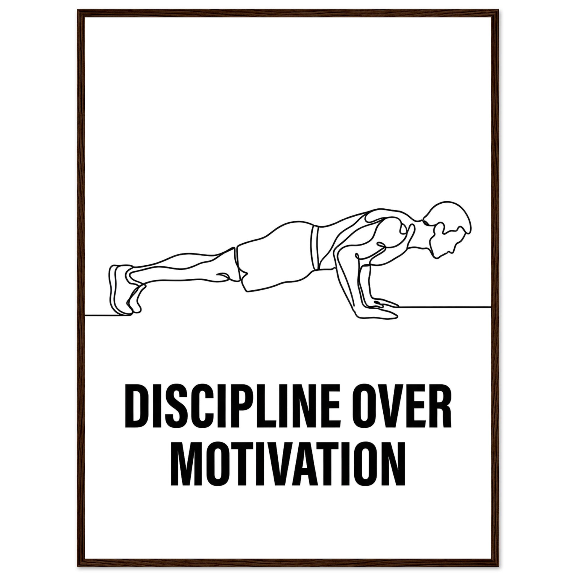 Discipline Over Motivation Poster — Framed Minimalist Line Art - 60x80 cm / 24x32″ - Dark wood frame / Ready-to-hang - Sparkycare