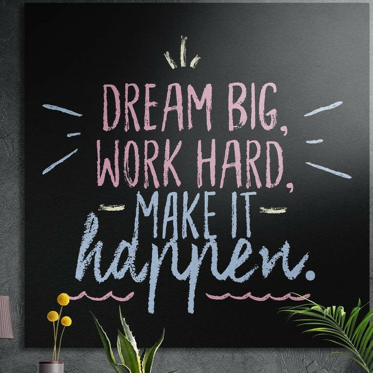 Motivational quote in pastel pink and blue chalk-style lettering on a black chalkboard look, brushed aluminum wall art
