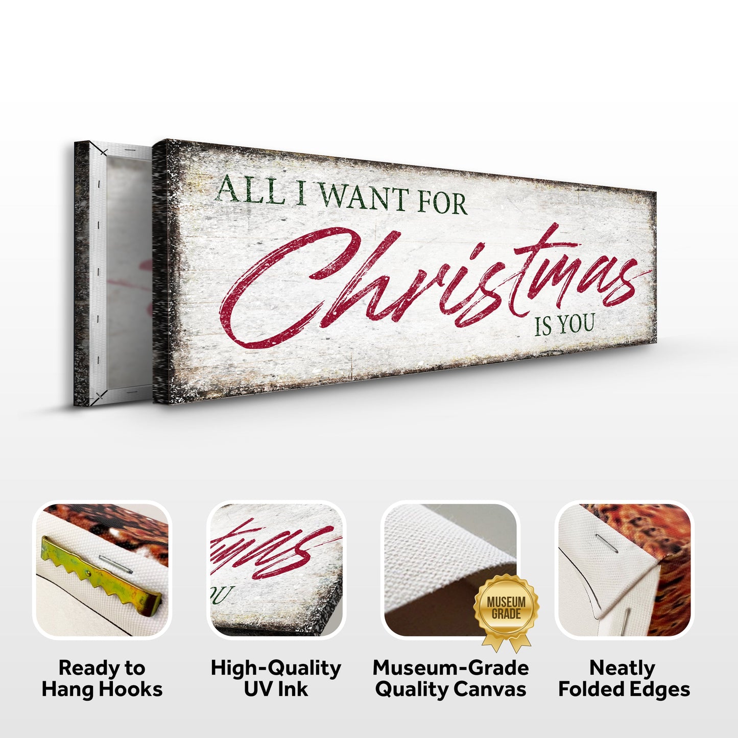 All I Want For Christmas Is You Canvas Sign