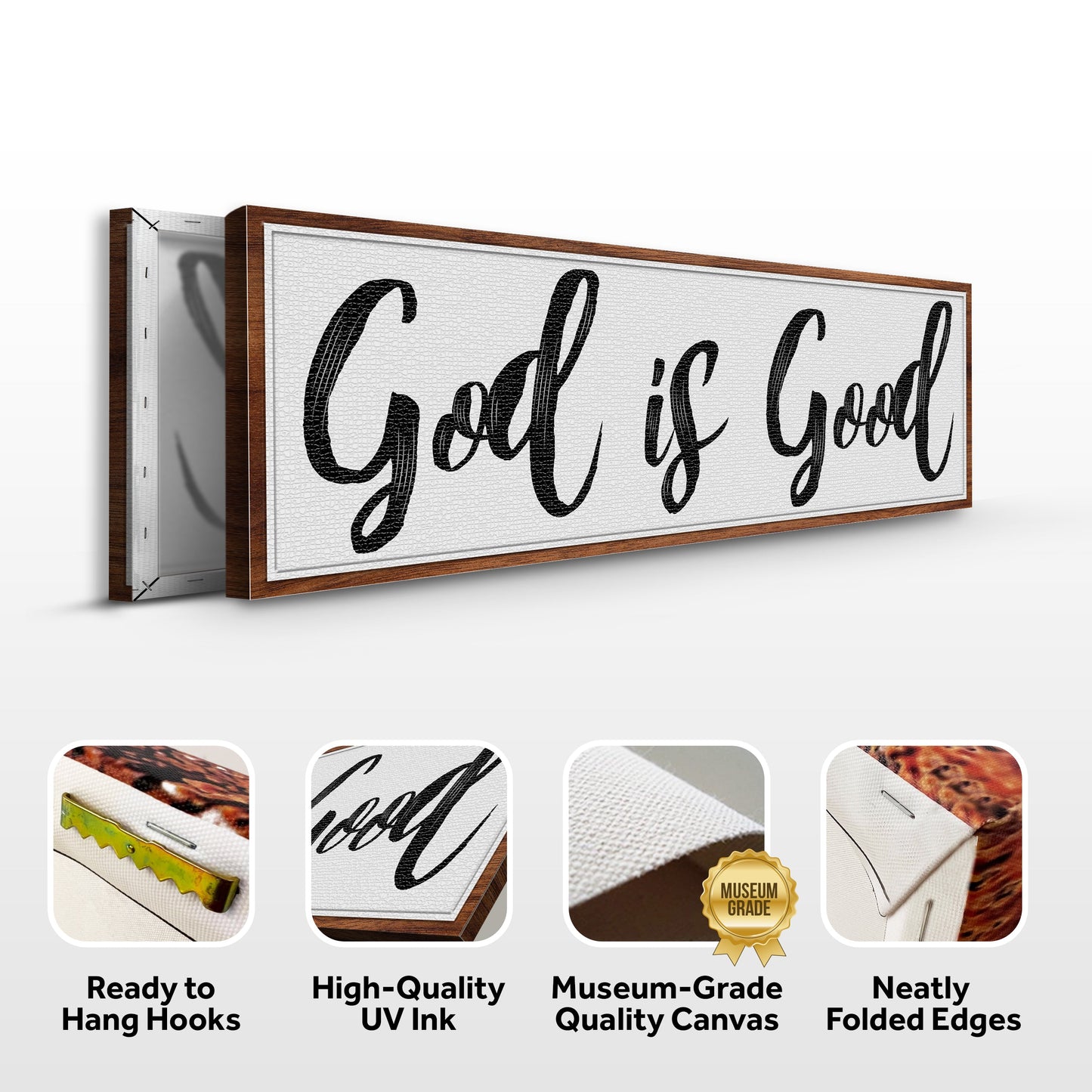 God Is Good Faith Canvas Sign - Style III