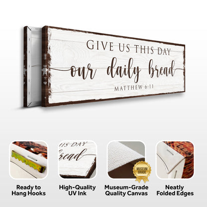 Give Us This Day Our Daily Bread Faith Canvas Sign