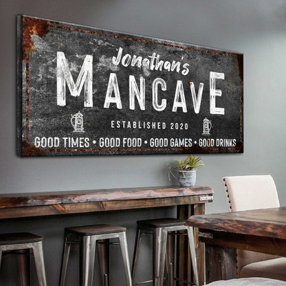 Good Times Man Cave personalized rustic canvas sign with family name