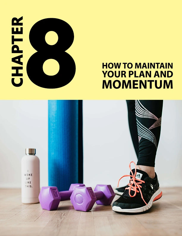 Chapter 8 – How to Maintain Your Plan and Momentum page with mat, dumbbells, sneakers, and water bottle | fitness ebook