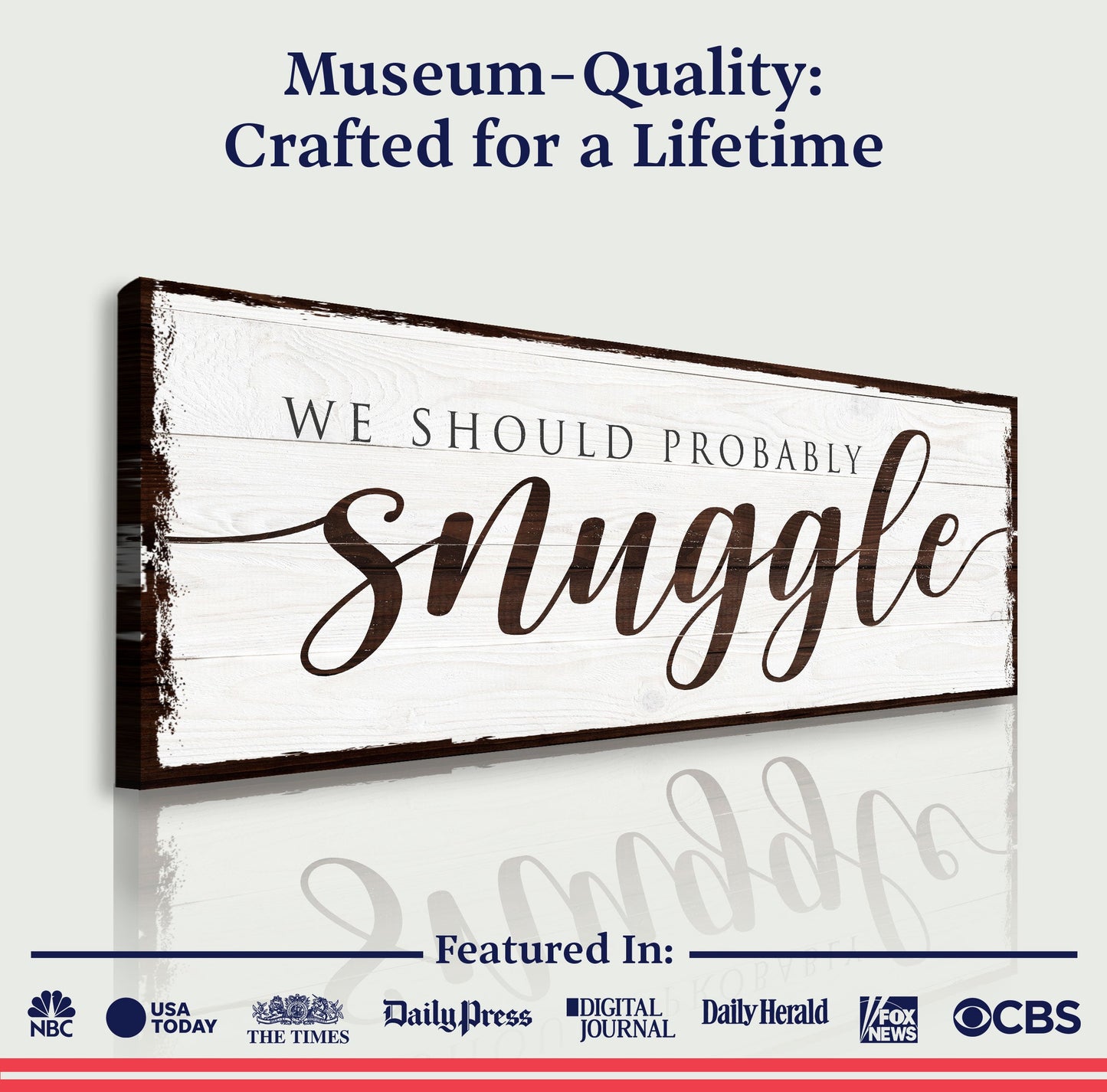 We Should Probably Snuggle Canvas Sign