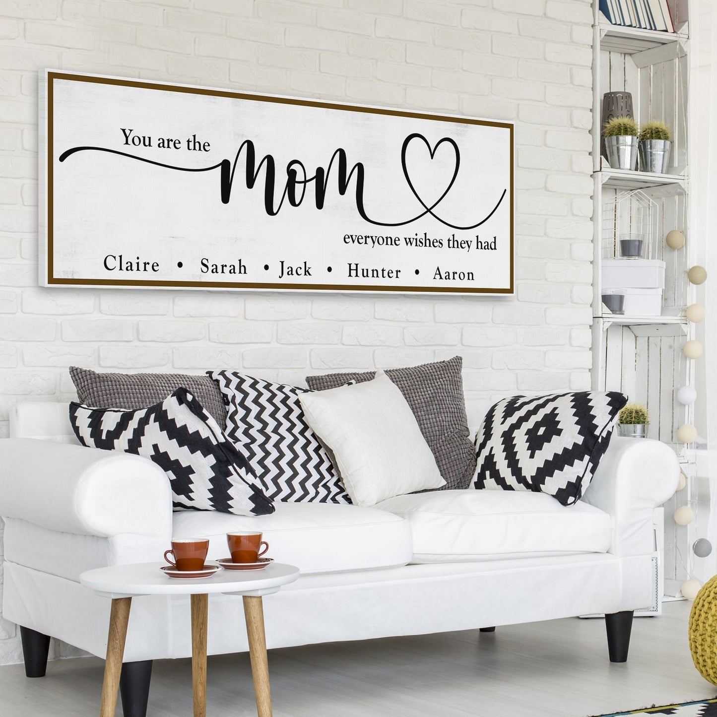 You Are The Mom Everyone Wishes They Had Canvas Sign