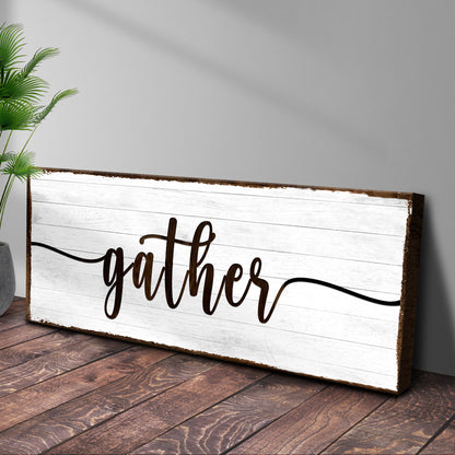 Gather Wall Art Sign Canvas - Vertical Script