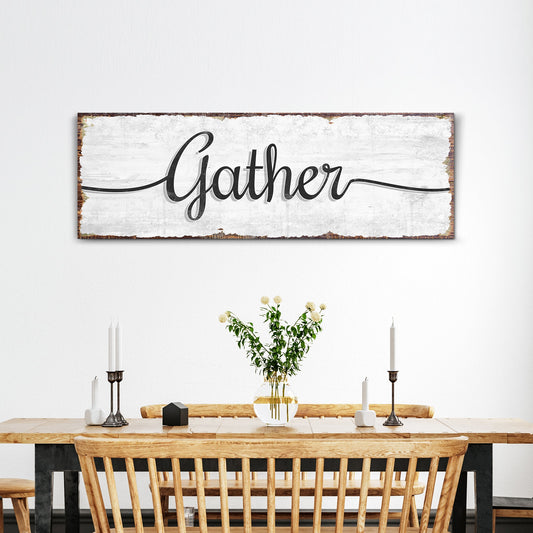 Vertical Gather wall art sign on canvas for entryways and narrow dining room walls