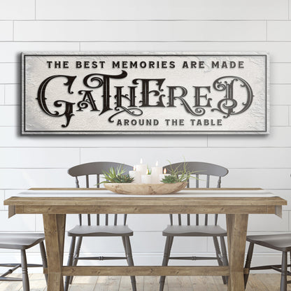 Gathered Around the Table Canvas Sign - Rustic Style