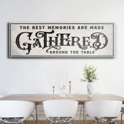 Gathered Around the Table Canvas Sign - Rustic Style