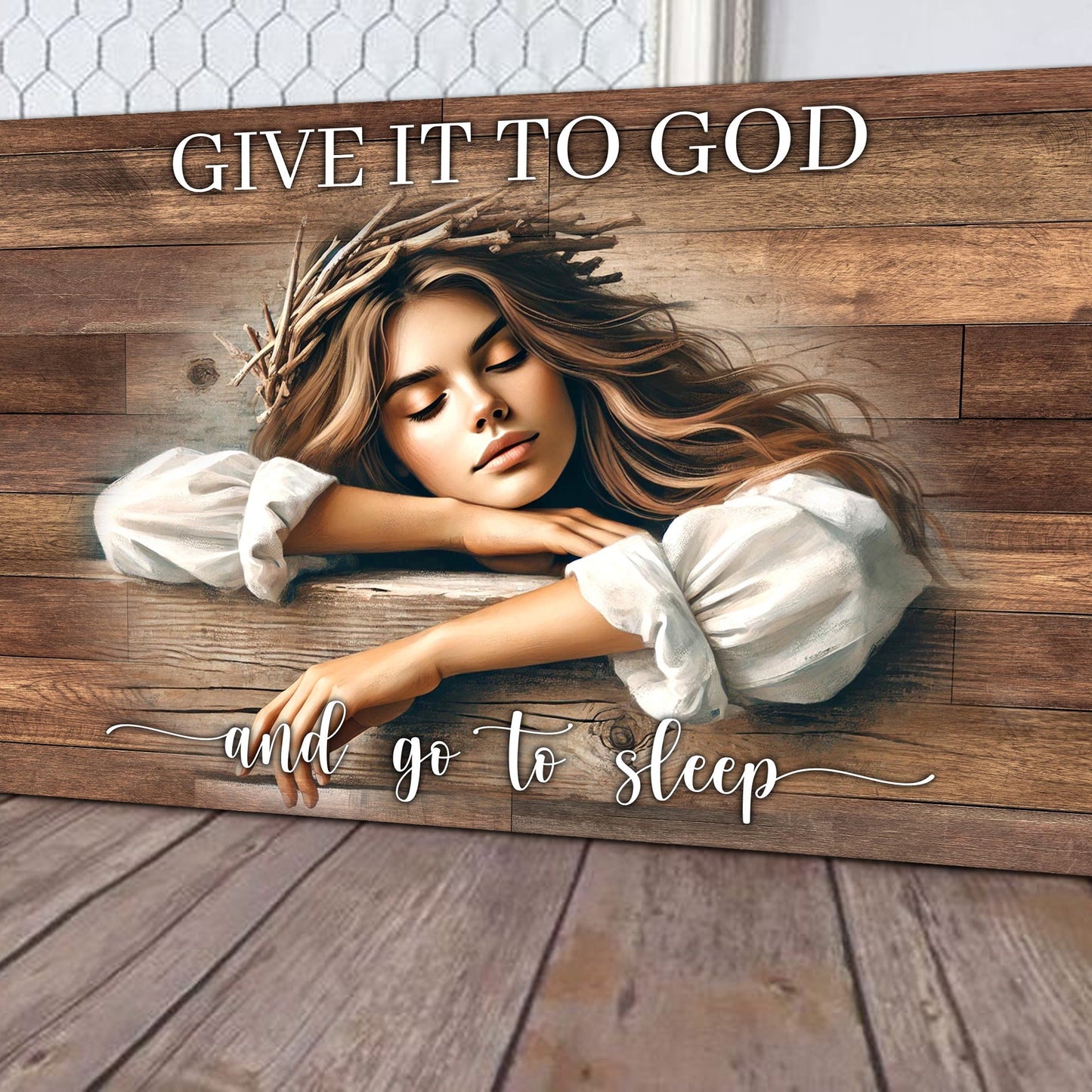 Give It to God and Go to Sleep Canvas Sign - Horizontal Rustic