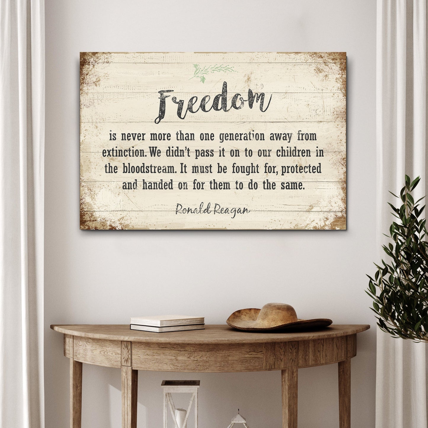 Freedom By Ronald Reagan Patriotic Canvas Sign II
