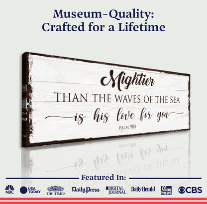 Mightier Than the Waves Psalm 93:4 Faith Canvas Wall Art