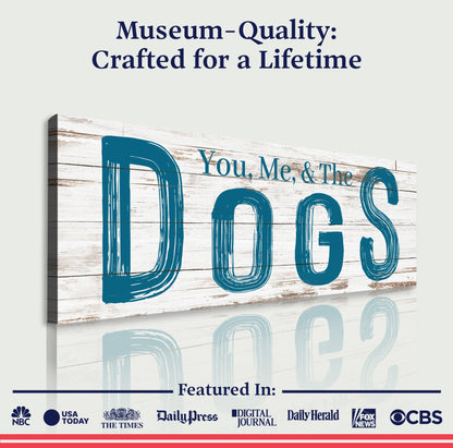 You, Me And The Dogs Canvas Wall Art