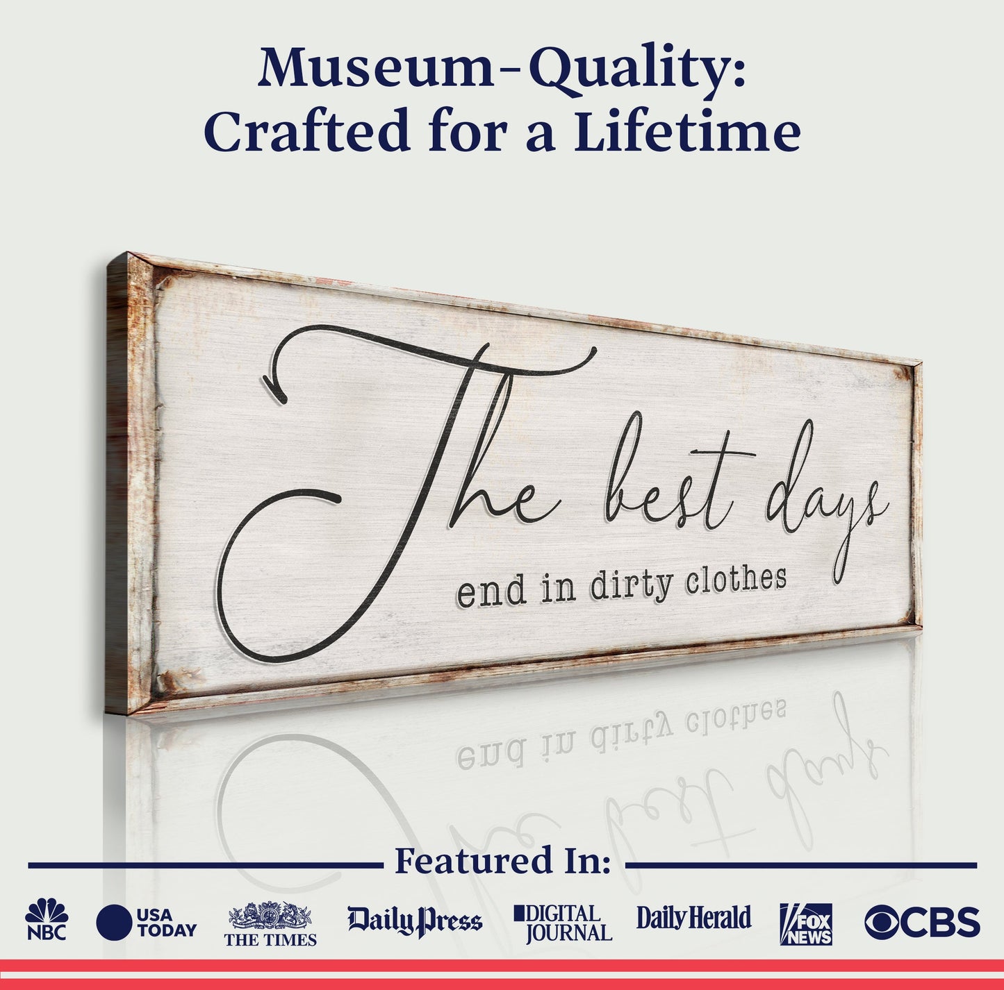 Best Days End in Dirty Clothes Laundry Canvas Sign
