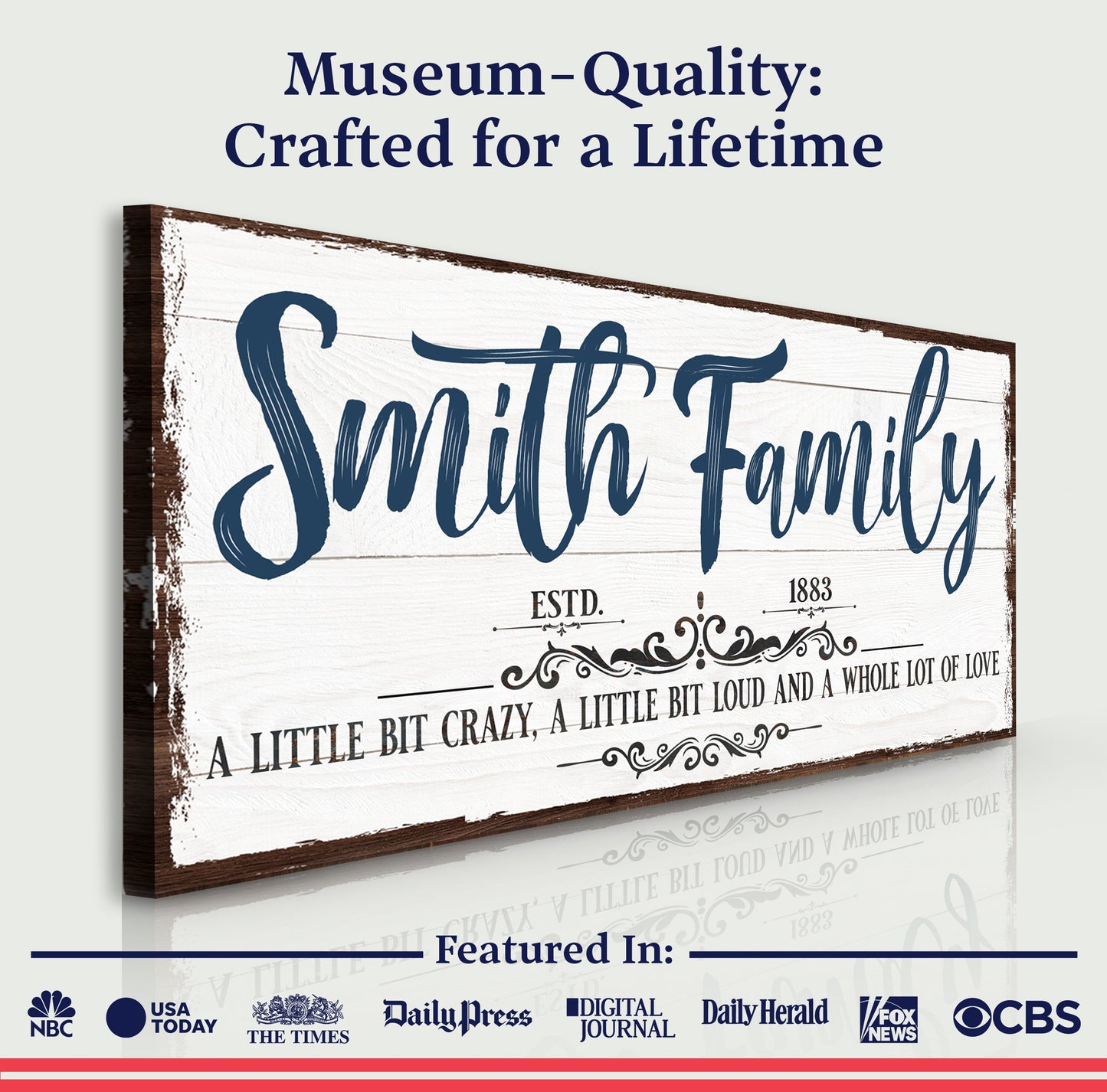 Crazy Loud Whole Lot Of Love Family Sign