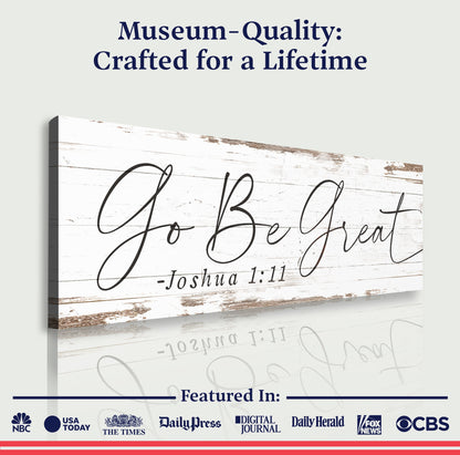 Go Be Great Joshua 1:9 Faith Canvas Sign - Style III